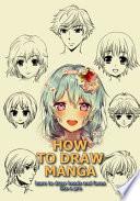 How to Draw Manga