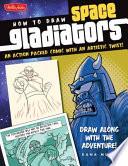 How to Draw Space Gladiators