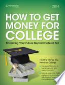 How to Get Money for College 2014