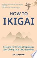 How to Ikigai