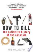 How to Kill