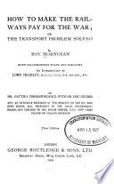 How to Make the Railways Pay for the War