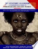 How To Photograph & Edit Women