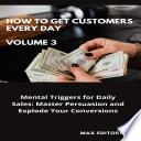 How To Win Customers Every Day _ Volume 3