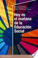 Hoy es el mañana de la Educación Social