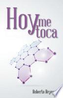 Hoy Me Toca