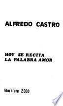 Hoy se recita la palabra amor