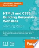 HTML5 and CSS3: Building Responsive Websites