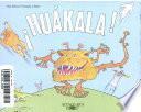 Huakala! a los Miedos
