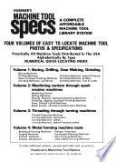 Huebner's Machines Tool Specs: Metal forming machine tools