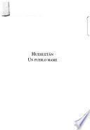 Huehuetán, un pueblo mame