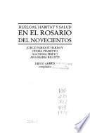 Huelgas, habitat y salud en el Rosario del novecientos