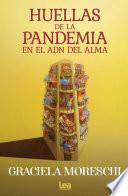 Huellas de la pandemia