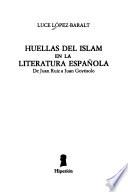 Huellas del Islam en la literatura española
