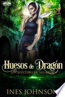 Huesos de dragón