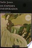 Huéspedes inesperados