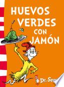 Huevos verdes con jamón (Dr. Seuss)