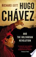 Hugo Chavez and the Bolivarian Revolution