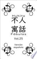 Huhito Fábulas-Versión española Vol.25