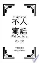 Huhito Fábulas-Versión española Vol.50