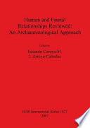 Human and Faunal Relationships Reviewed