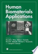 Human Biomaterials Applications