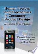 Human Factors and Ergonomics in Consumer Product Design