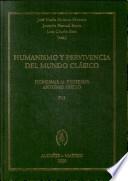 Humanismo y pervivencia del mundo clásico