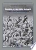 Humano, demasiado humano