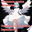 Humanos Contra Demonios.- ¿Soy realmente un chico perfecto? No lo creo