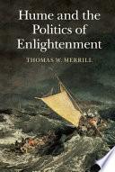 Hume and the Politics of Enlightenment
