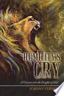 Humility’s Cry