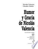 Humor y gracia de Nicolás Valencia