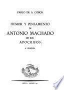 Humor y pensamiento de Antonio Machado en sus Apócrifos
