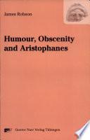 Humour, Obscenity and Aristophanes