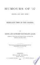 Humours of '37, Grave, Gay and Grim