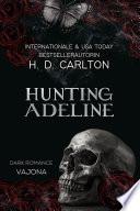 Hunting Adeline