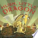 Hush, Little Dragon