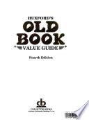 Huxford's Old Book Value Guide