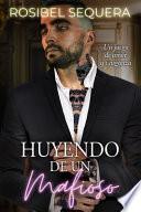 Huyendo de un mafioso