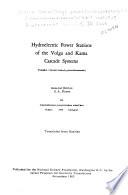 Hydroelectric Power Stations of the Volga and Kama Cascade Systems
