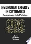 Hydrogen Effects in Catalysis