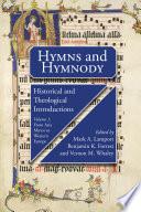 Hymns and Hymnody, Volume 1