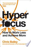 Hyperfocus