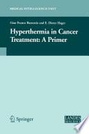 Hyperthermia In Cancer Treatment: A Primer