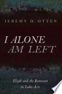 I Alone Am Left
