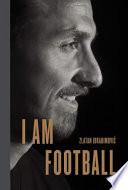 I Am Football