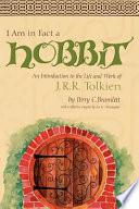 I Am in Fact a Hobbit