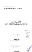 I antología del cuento zacapaneco