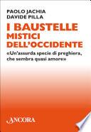 I Baustelle mistici dell'Occidente